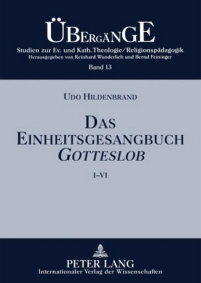 Das Einheitsgesangbuch GOTTESLOB