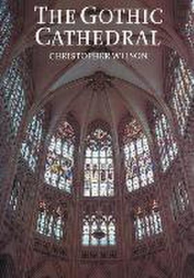The Gothic Cathedral