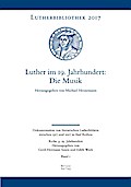Luther im 19. Jahrhundert: die Musik