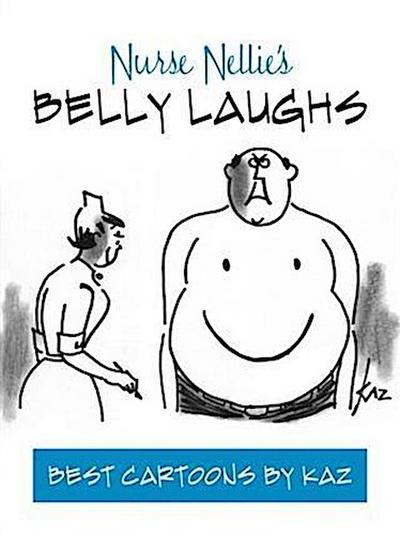 Nurse Nellie’s Belly Laughs