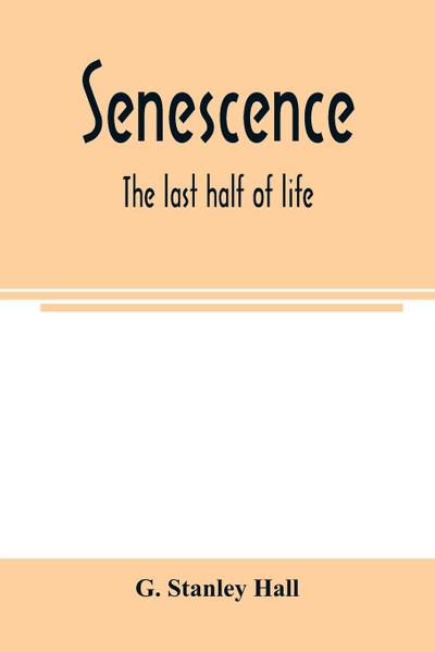 Senescence