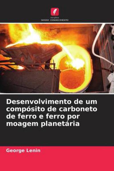 Desenvolvimento de um compósito de carboneto de ferro e ferro por moagem planetária