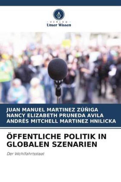 ÖFFENTLICHE POLITIK IN GLOBALEN SZENARIEN