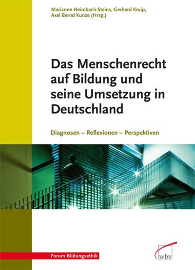Das Menschenrecht auf Bildung und seine Umsetzung in Deutschland