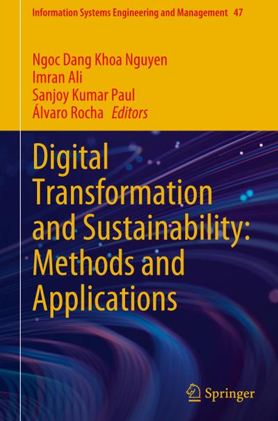 Digital Transformation and Sustainability: Methods and Applications