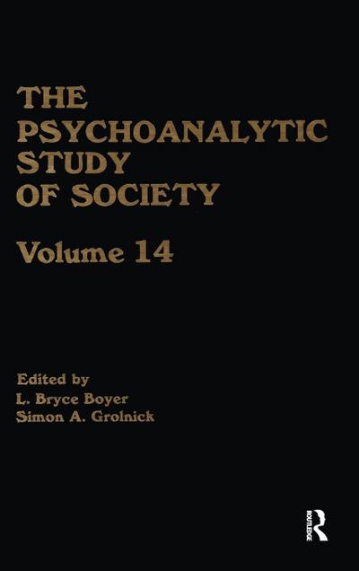 The Psychoanalytic Study of Society, V. 14