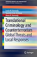 Translational Criminology and Counterterrorism
