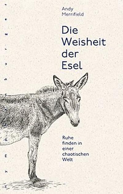 Die Weisheit der Esel