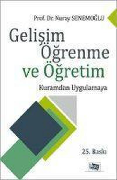 Gelisim Ögrenme ve Ögretim