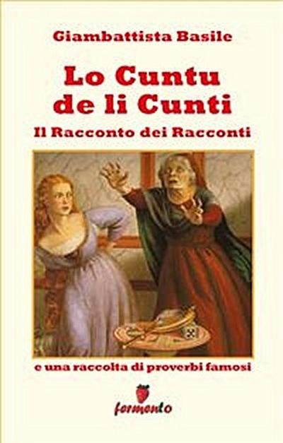 Lo cuntu de li cunti - Il Racconto dei Racconti