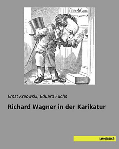 Richard Wagner in der Karikatur
