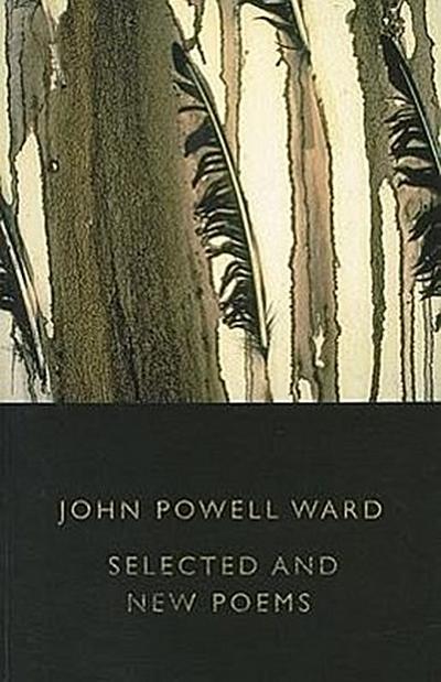 Selected Poems: John Powell Ward