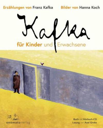 Kafka für Kinder und Erwachsene, m. Audio-CD