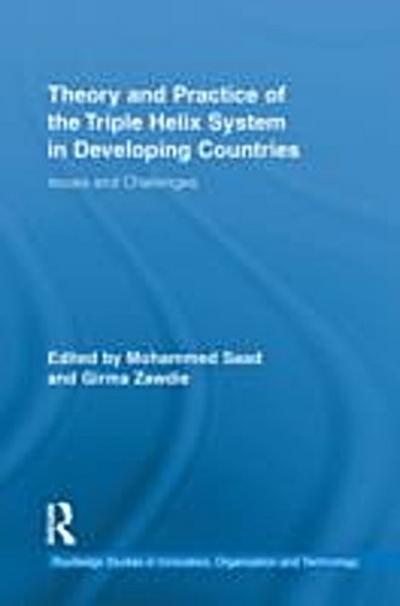 Theory and Practice of the Triple Helix Model in Developing Countries