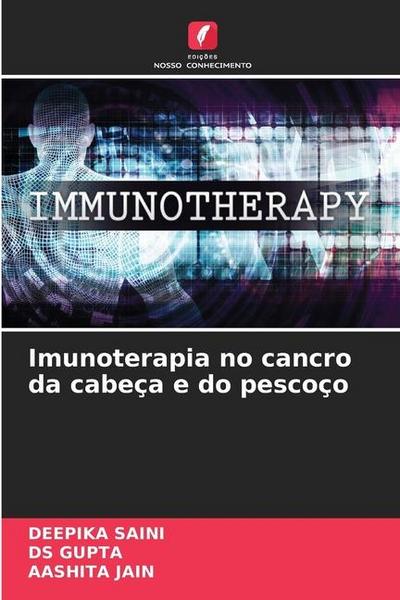Imunoterapia no cancro da cabeça e do pescoço
