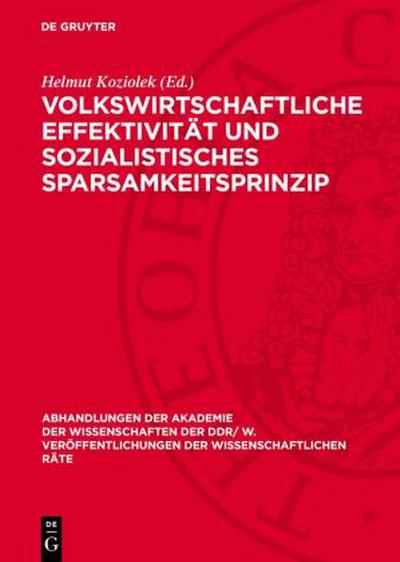 Volkswirtschaftliche Effektivität und sozialistisches Sparsamkeitsprinzip