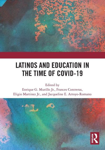 Latinos and Education in the time of COVID-19