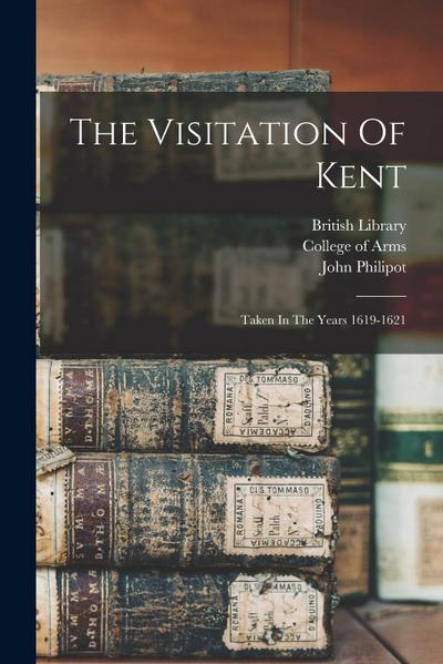 The Visitation Of Kent