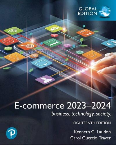 E-commerce 2023-2024: business. technology. society., Global Edition