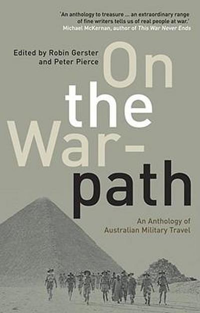 On the Warpath: Australian Military Travel