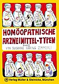 Homöopathische Arzneimittel-Typen III