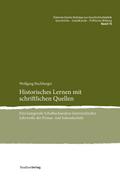 Historisches Lernen mit schriftlichen Quellen