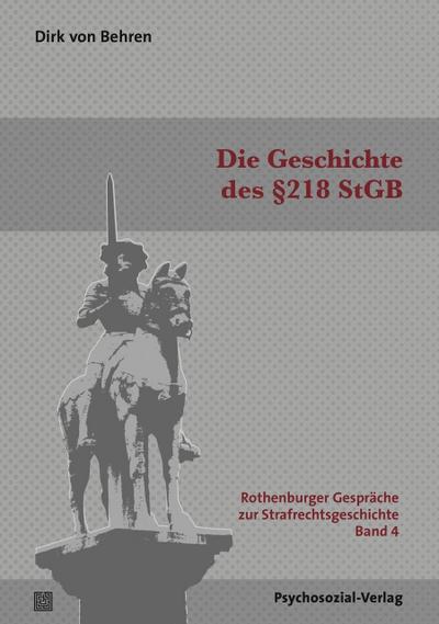 Die Geschichte des §218 StGB