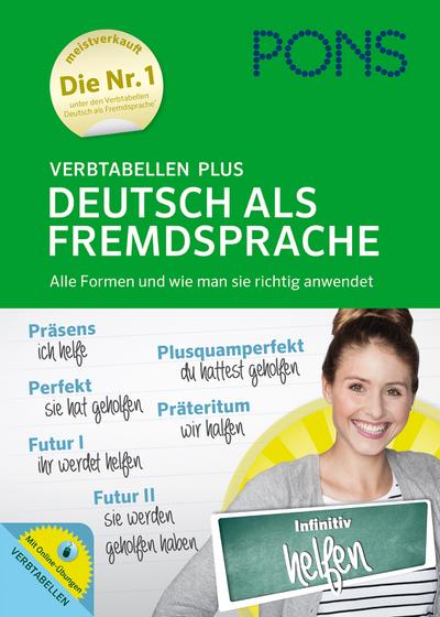 PONS Verbtabellen Plus Deutsch als Fremdsprache - Alle Formen und wie man sie richtig anwendet