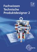 Fachwissen Technische Produktdesigner 2
