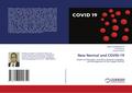 New Normal and COVID-19