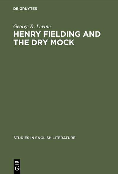 Henry Fielding and the dry mock