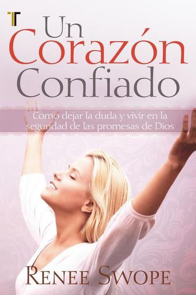 Un Corazón Confiado