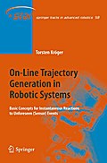 On-Line Trajectory Generation in Robotic Systems