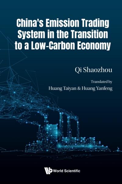 China’s Emission Trading System In The Transition To A Low-carbon Economy