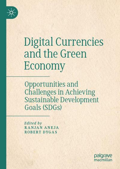 Digital Currencies and the Green Economy