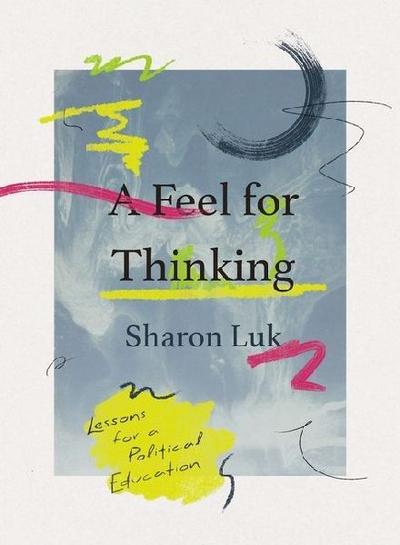 A Feel for Thinking
