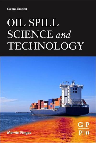 Oil Spill Science and Technology