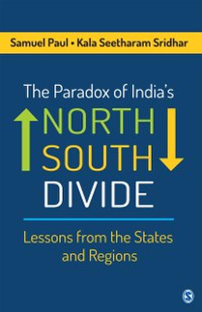 The Paradox of India’s North–South Divide