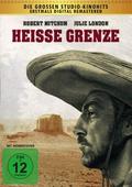 Heisse Grenze - Der Abenteurer vom Rio Grande
