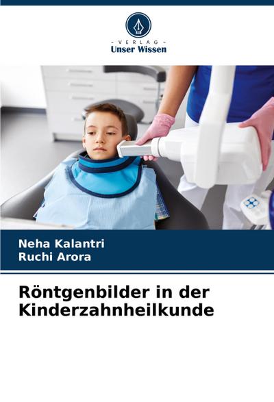 Röntgenbilder in der Kinderzahnheilkunde