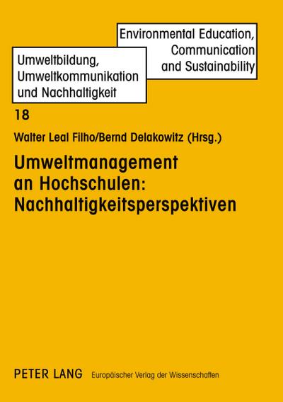Umweltmanagement an Hochschulen: Nachhaltigkeitsperspektiven
