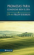 Promesas para comenzar bien el día de los Proverbios