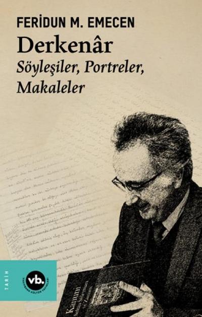 Derkanar - Söylesiler, Portreler, Makaleler