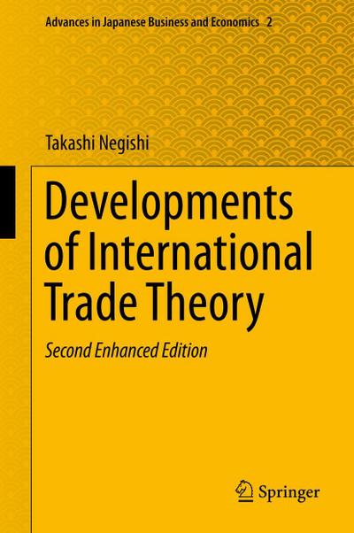 Developments of International Trade Theory