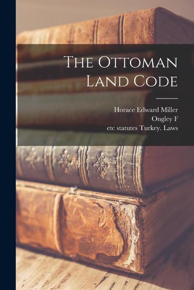 The Ottoman Land Code