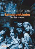 Schattenkinder - Die Betrogenen