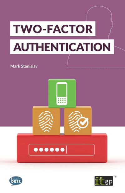Stanislav, M: Two-Factor Authentication
