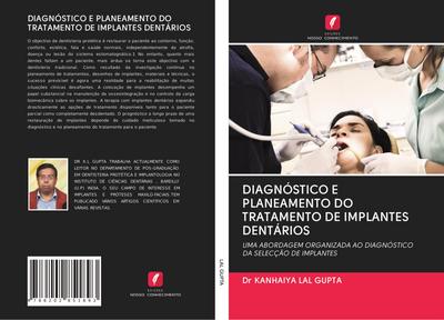 DIAGNÓSTICO E PLANEAMENTO DO TRATAMENTO DE IMPLANTES DENTÁRIOS