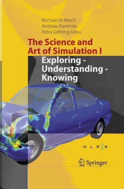 The Science and Art of Simulation I
