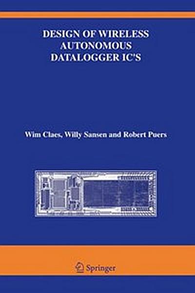 Design of Wireless Autonomous Datalogger IC’s